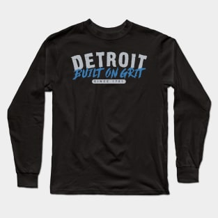 Detroit built on grit Long Sleeve T-Shirt